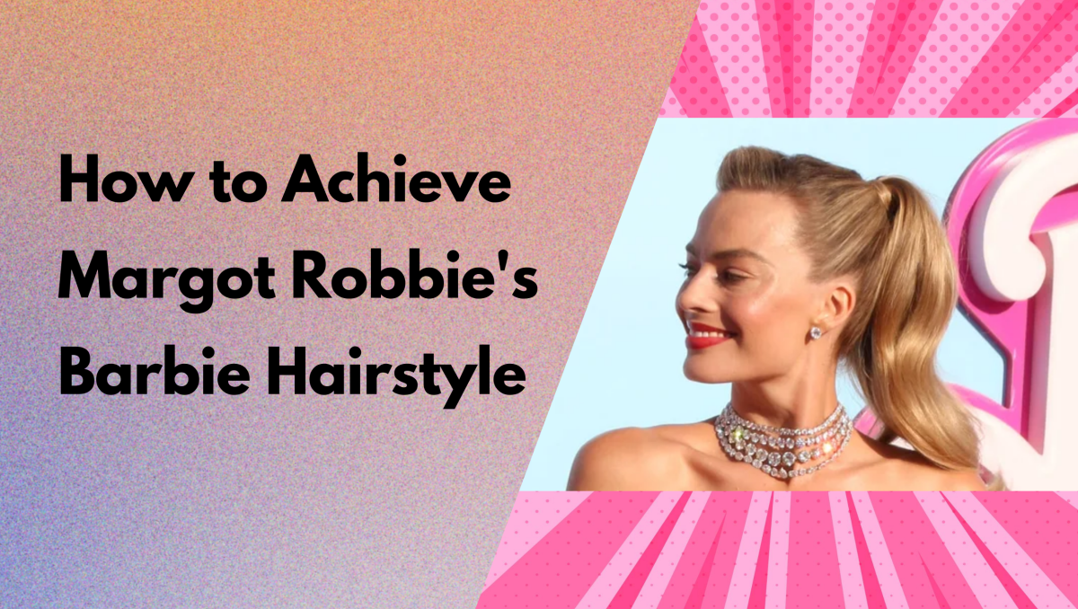 How to Achieve Margot Robbie’s Barbie Hairstyle