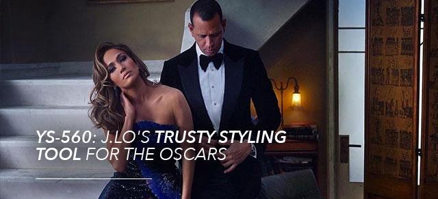 YS-560: J. Lo's trusty styling tool for the Oscars