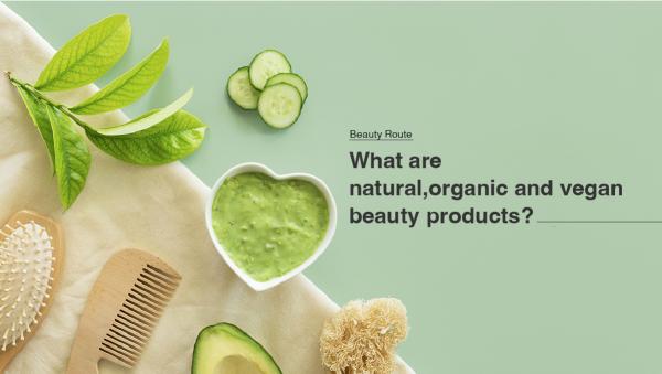 What are natural, organic, and vegan beauty products?